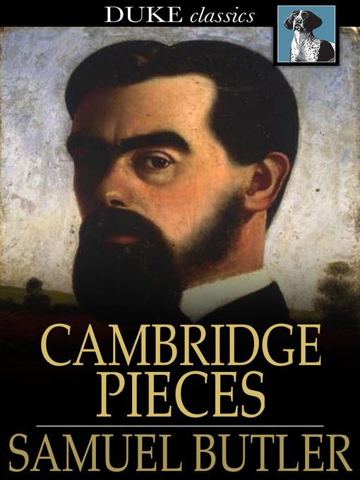 Title details for Cambridge Pieces by Samuel Butler - Available